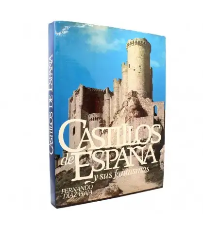Castillos De España y Sus Fantasmas