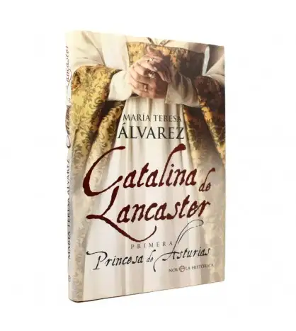 Catalina de Lancaster. Primera princesa de Asturias