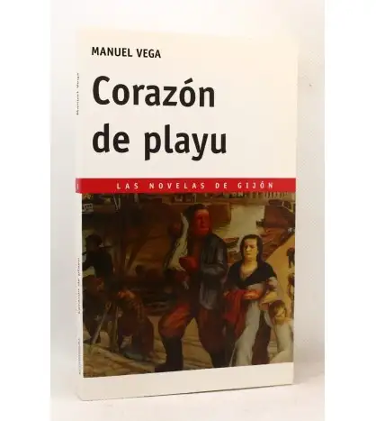 Corazón de playu (Las novelas de Gijón, 2)