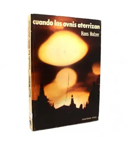 Cuando los ovnis aterrizan