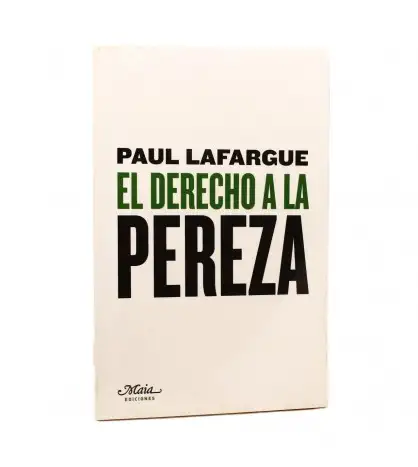 El derecho a la pereza