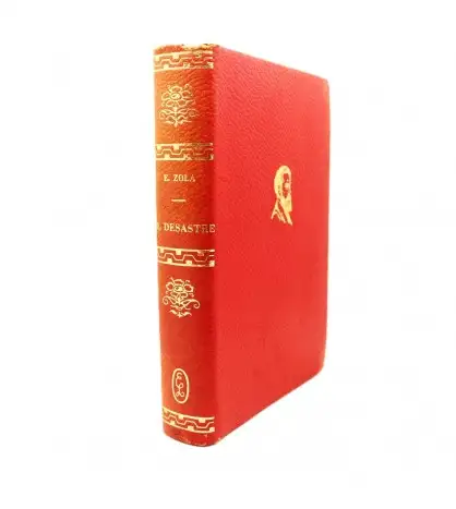 El Desastre. Los Rougon-Macquart XIX