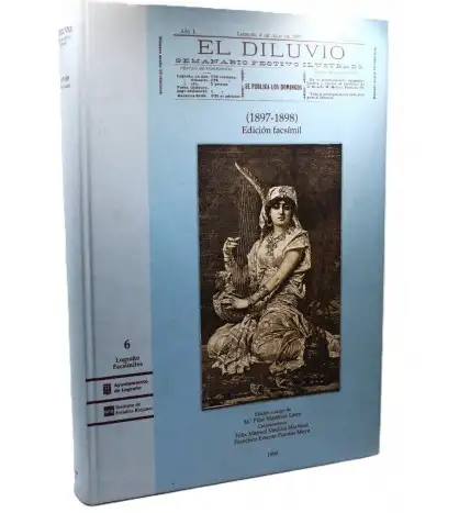 El Diluvio: Semanario festivo ilustrado (1897-1898) - Edición facsímil