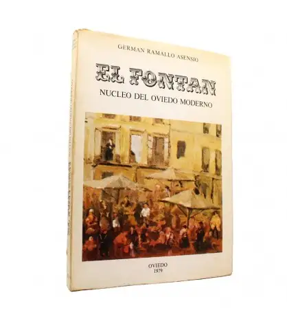 El Fontán. Núcleo del Oviedo moderno