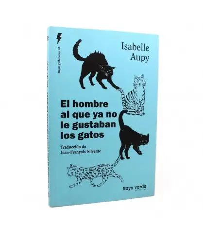 El hombre al que ya no le gustaban los gatos