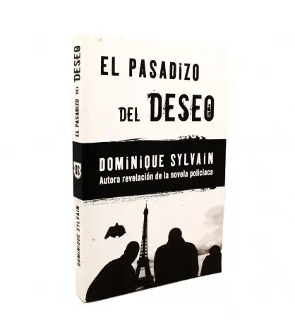 El pasadizo del deseo