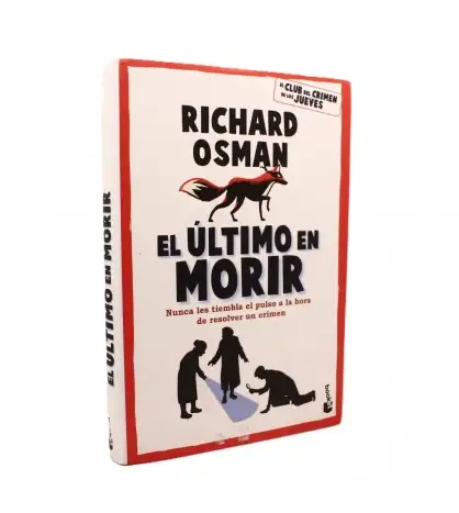 El último en morir: Una novela del Club del Crimen de los Jueves