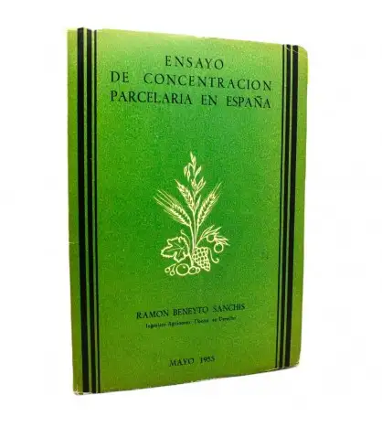 Ensayo de concentración parcelaria en España