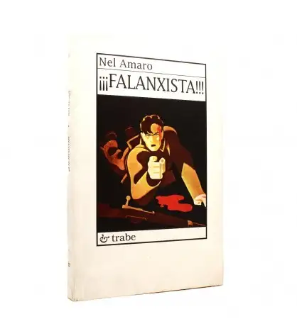 ¡¡¡Falanxista!!!