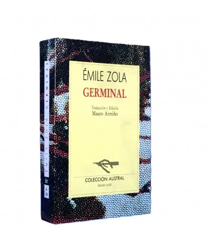 Germinal. Los Rougon-Macquart XIII