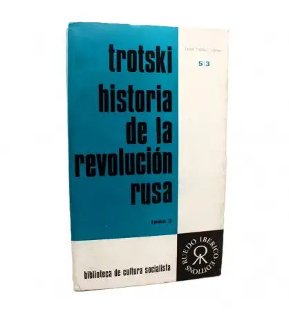Historia de la revolución rusa. Tomo 3: La revolución de octubre