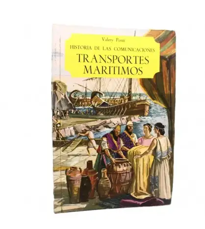 Historia de las comunicaciones: Transportes marítimos