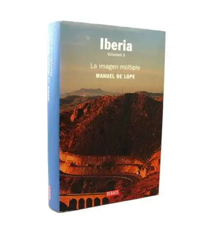 Iberia, Volumen II: La imagen múltiple