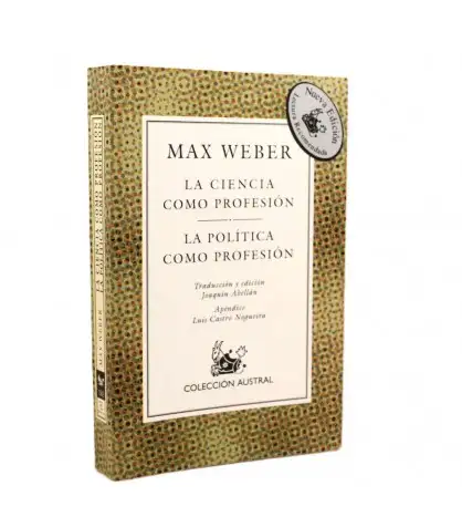 La ciencia como profesión / La política como profesión