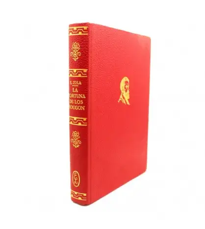 La Fortuna de los Rougon. Los Rougon-Macquart I