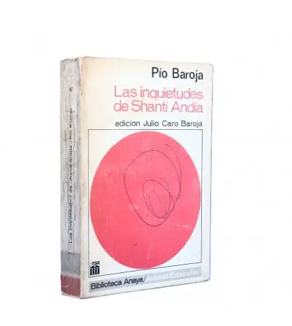 Las inquietudes de Shanti Andía (Ed. de Caro Baroja)