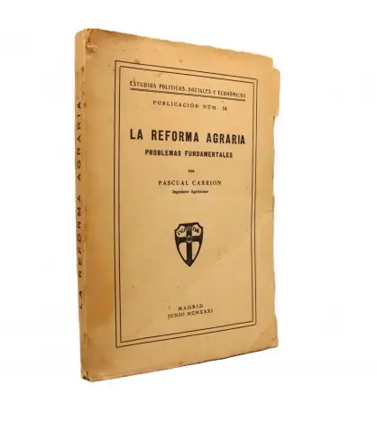 La Reforma Agraria: Problemas Fundamentales (1931)
