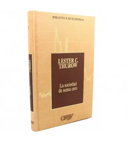 La sociedad de suma cero