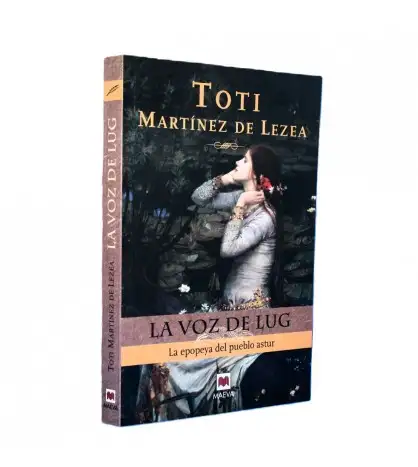 La voz de Lug: La epopeya del pueblo astur