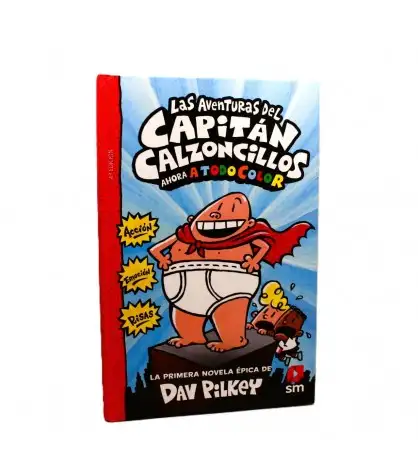 Las aventuras del Capitán Calzoncillos ahora a todo color