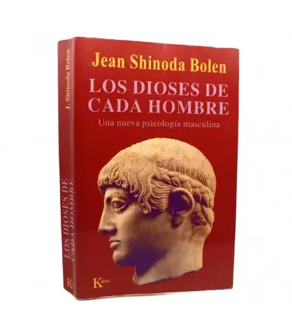 Los dioses de cada hombre: Una nueva psicología masculina