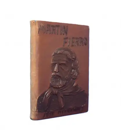 El Gaucho Martin Fierro