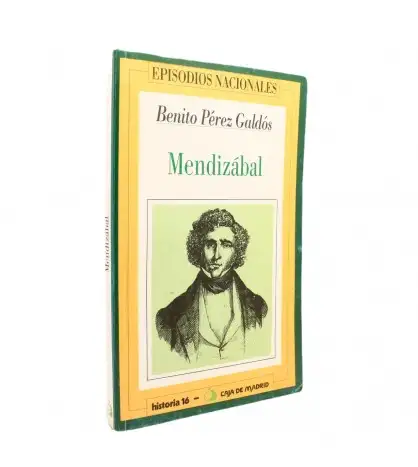 Mendizábal (Episodios Nacionales 22)