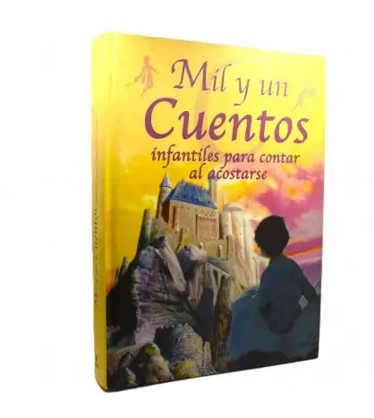 Mil y un cuentos infantiles para contar al acostarse