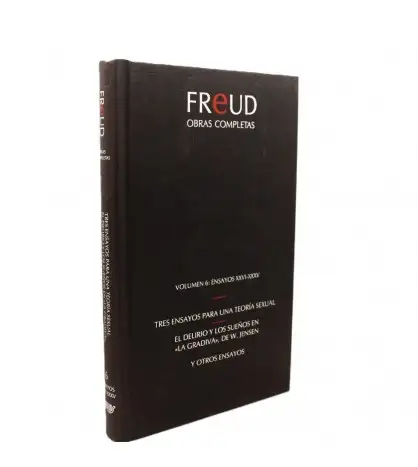 Obras Completas de Freud - Volumen 6: Ensayos XXVI-XXXV.