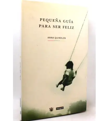 Pequeña guía para ser feliz