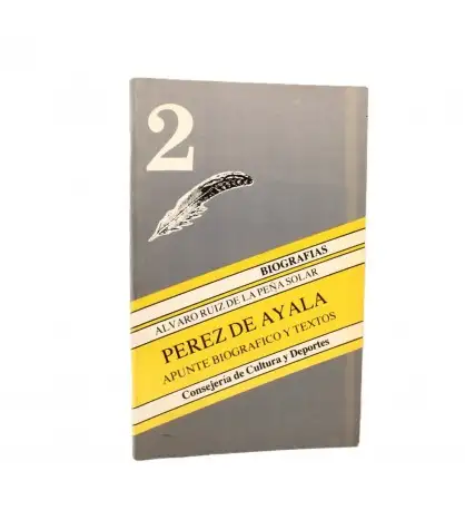 Pérez de Ayala: Apunte biográfico y textos
