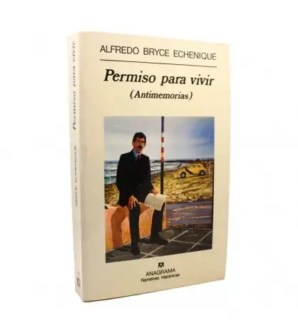 Permiso para vivir (Antimemorias)