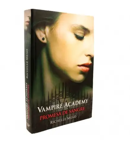 Promesa de sangre (Vampire Academy 4)