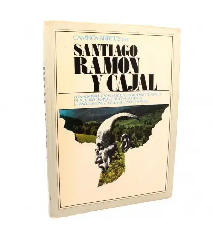 Santiago Ramón y Cajal (Caminos abiertos)