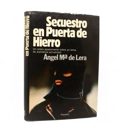 Secuestro en Puerta de Hierro