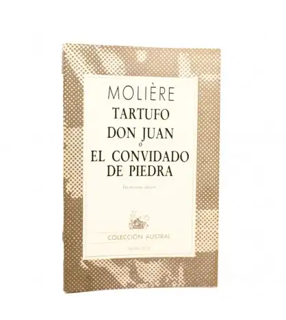 Tartufo. Don Juan o el convidado de piedra
