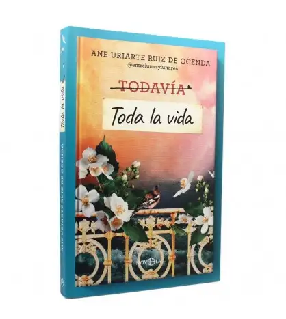 Todavía Toda la Vida