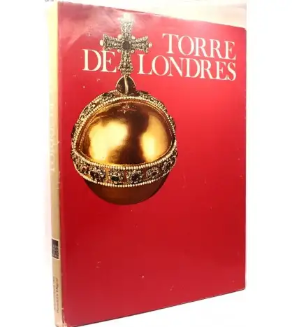 La torre de Londres. Colección Muros testigos de la historia