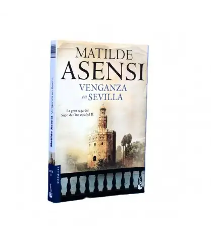 Venganza en Sevilla (Trilogía Martín Ojo de Plata II)