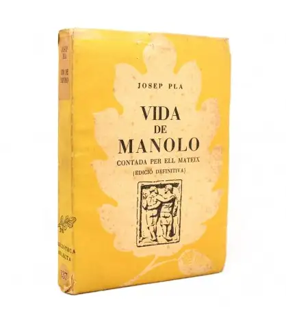 Vida de Manolo contada per ell mateix (edició definitiva 1953)