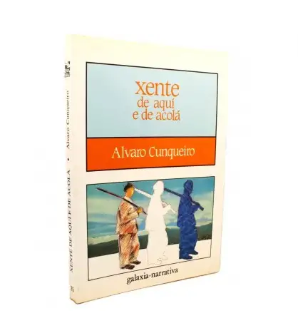 Xente de aquí e de acolá