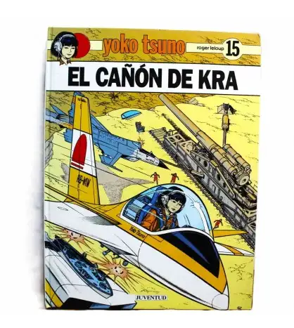 Yoko Tsuno 15: El cañón de Kra