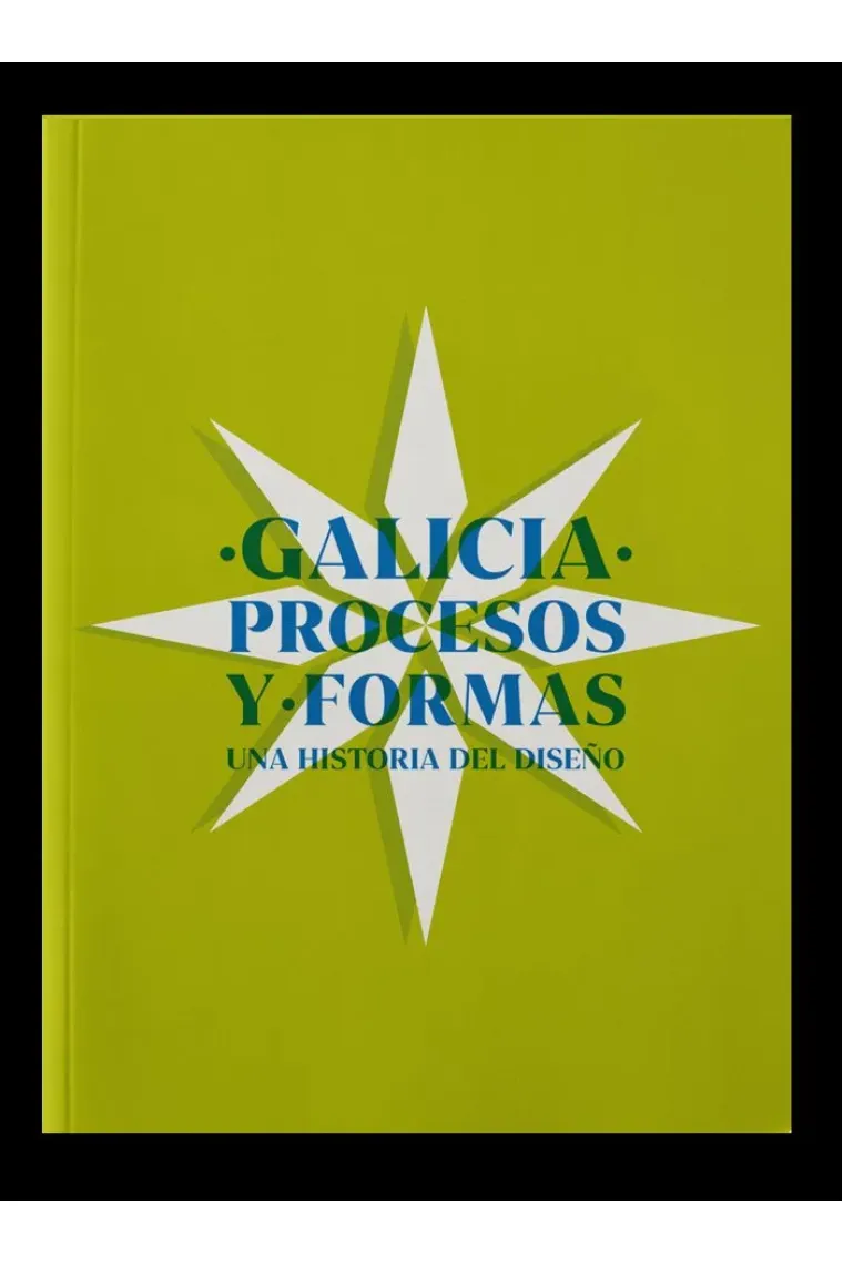 GALICIA PROCESOS Y FORMAS