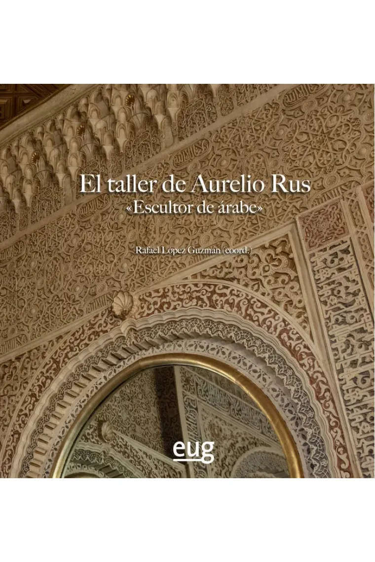 El taller de Aurelio Rus