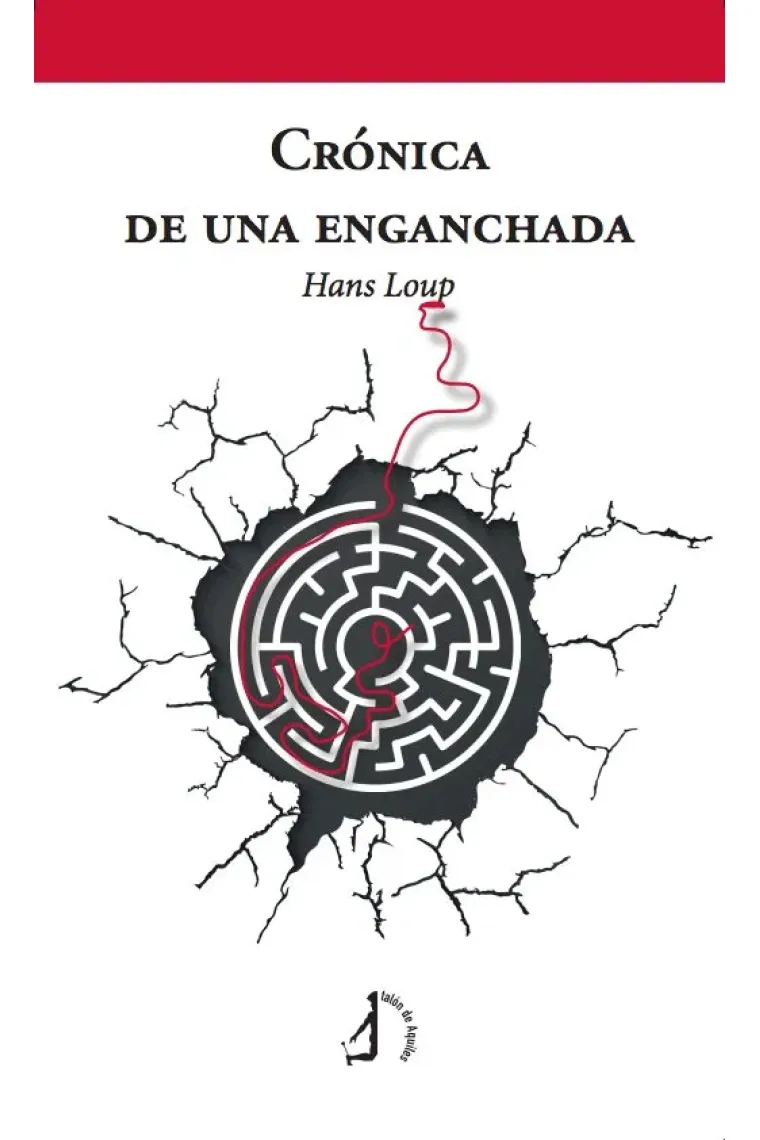 CRONICA DE UNA ENGANCHADA