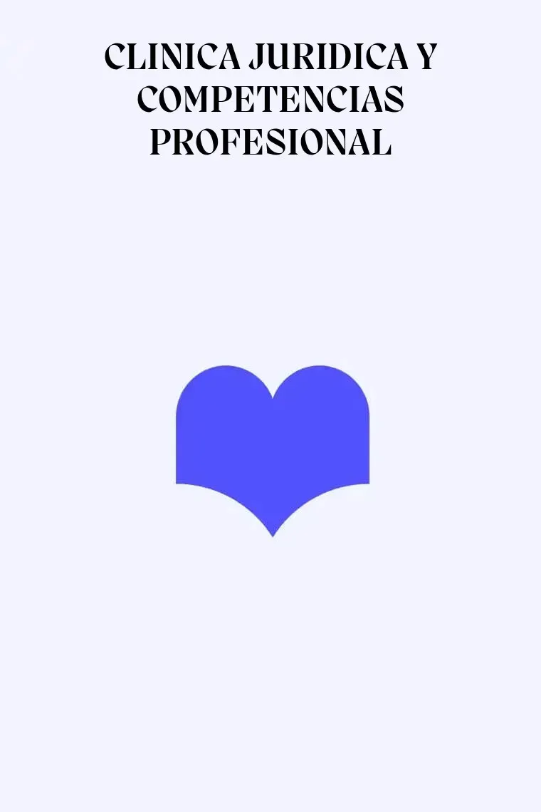 CLINICA JURIDICA Y COMPETENCIAS PROFESIONAL