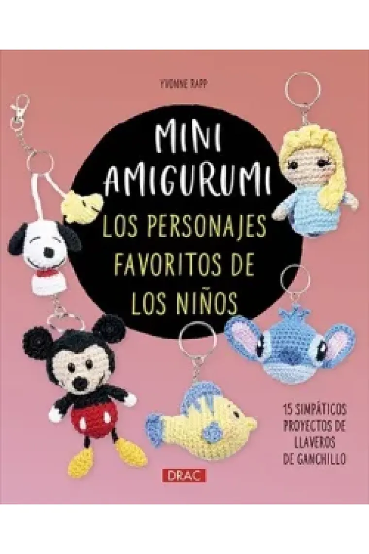 Mini amigurumi. Los personajes favoritos de los niños