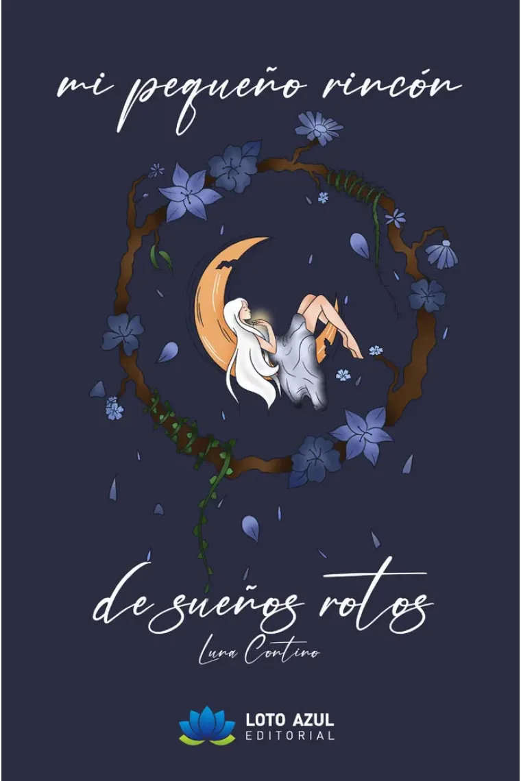 MI PEQUEÑO RINCON DE SUEÑOS ROTOS