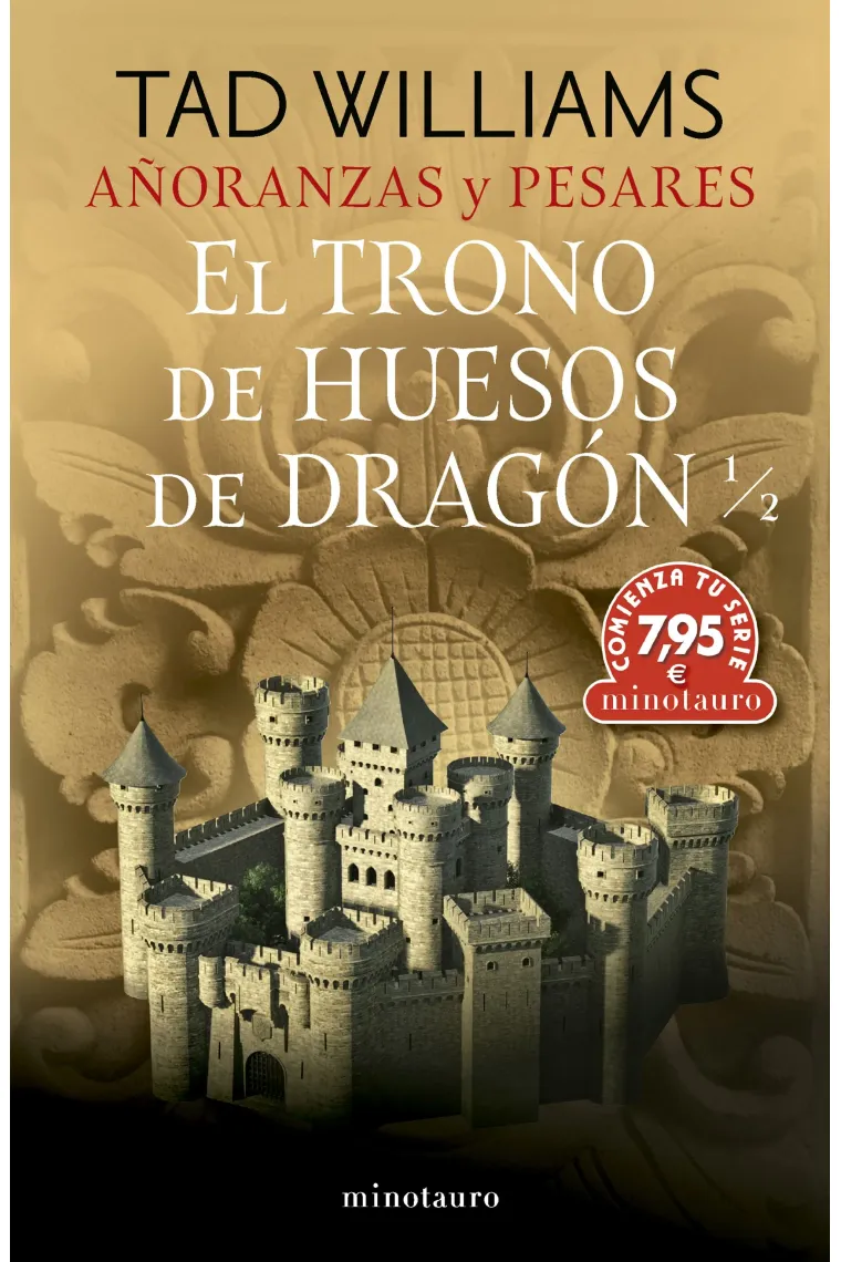 CTS AÑORANZAS Y PESARES 1 EL TRONO DE HUESOS DE DRAGON 1