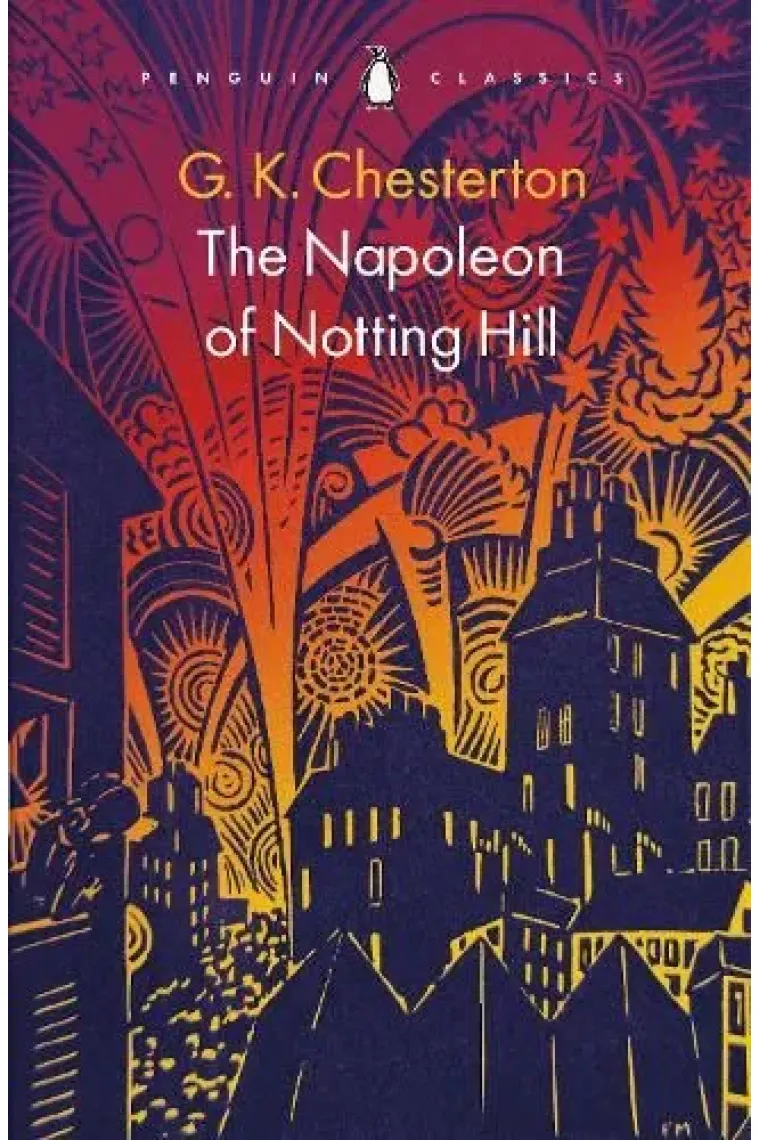 The Napoleon of Notting Hill (Inglés)